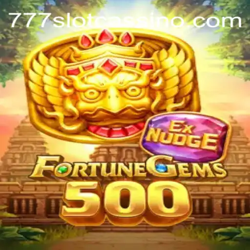 Discover the Excitement of FortuneGems500 at 777SLOT Casino